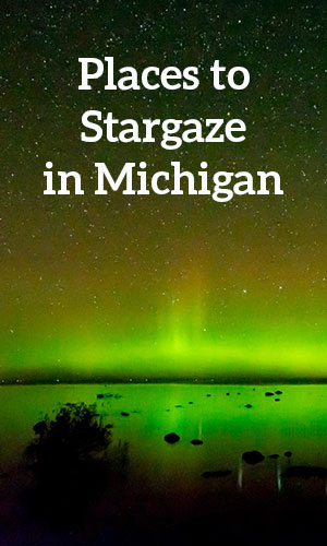 Places to Stargaze in Michigan
