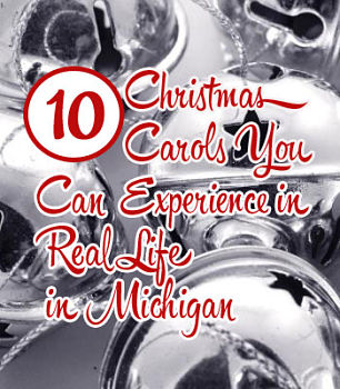 10 Christmas Carols You Can Experience in Real Life in Michigan #PureMichigan