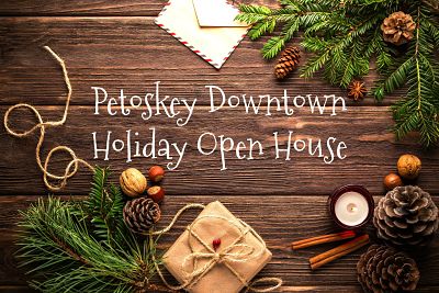 Petoskey Downtown Holiday Open House