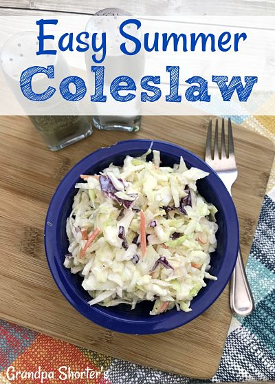 Grandpa Shorter's Easy Summer Coleslaw