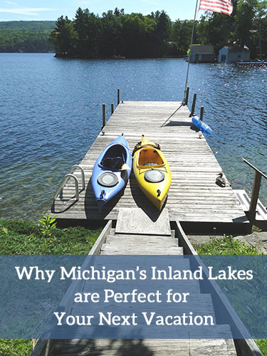 Why Michigan Inland Lakes are Perfect for Your Next Vacation