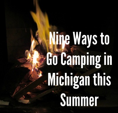 Ways to Camp in Michigan