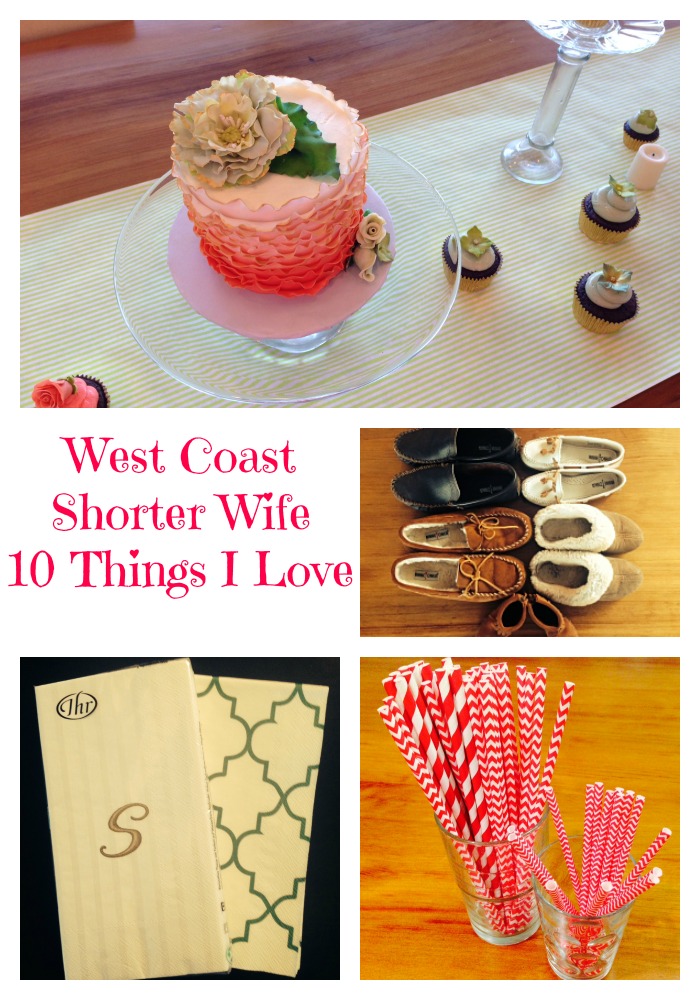 West Coast Shorter Wife 10 Things I Love
