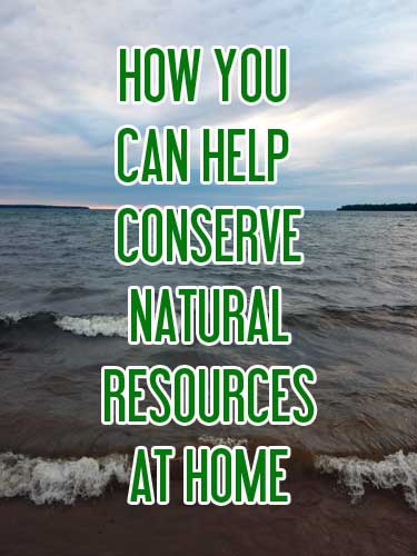 Conserving natural resources
