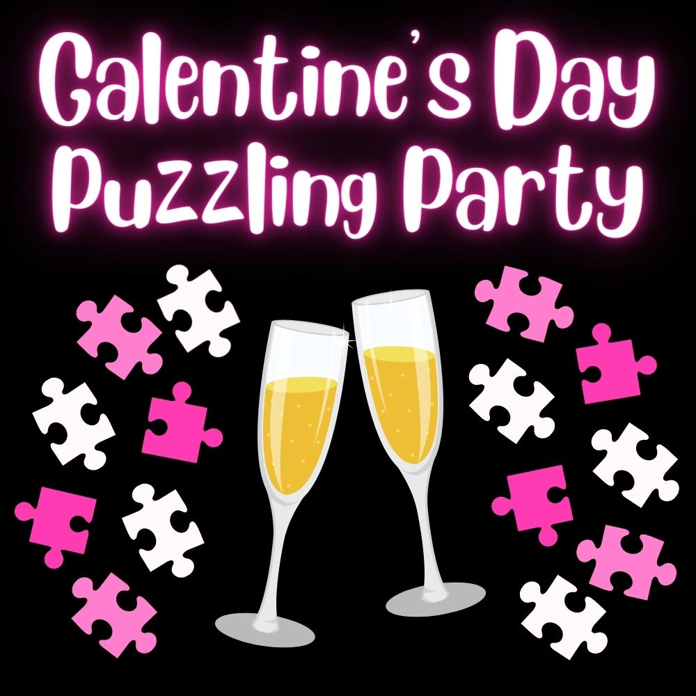 Galentine’s Day Puzzling Party Tickets