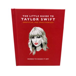 The Little Guide to Taylor Swift