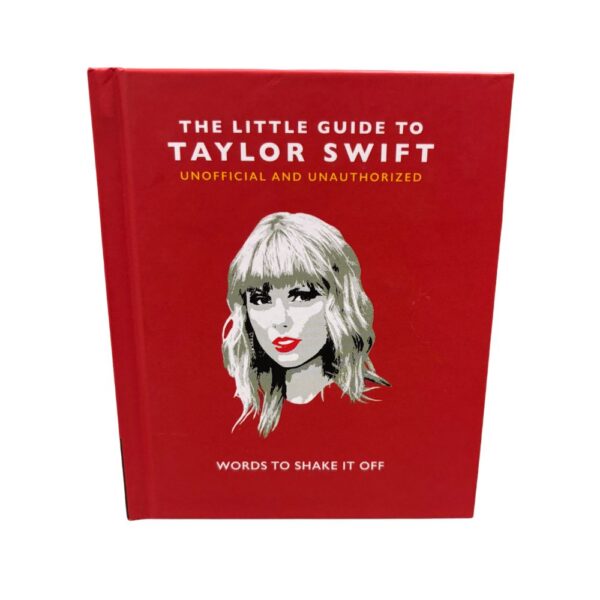 The Little Guide to Taylor Swift