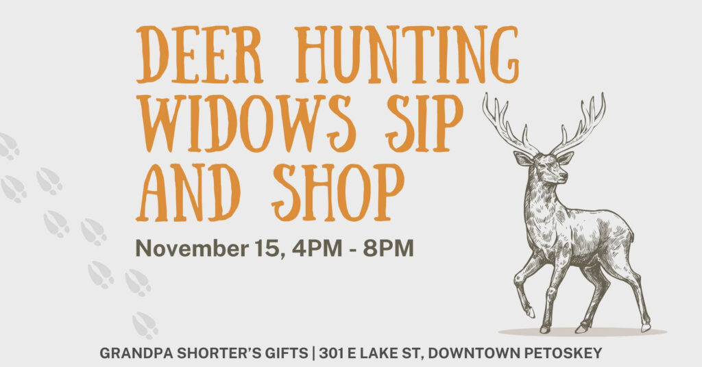 Deer Hunting Widows Sip and Shop Event